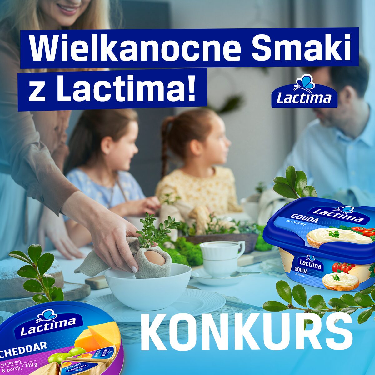 Baner Lactima z&nbsp;wielkanocnym stołem, rodzina przy posiłku i&nbsp;sery topione Gouda i&nbsp;Cheddar